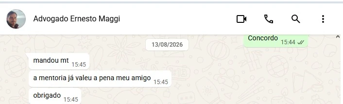Mensagem de Ernesto Maggi em 13 de agosto de 2026: a mentoria já valeu a pena.